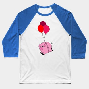 When Pigs Fly Baseball T-Shirt